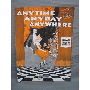 Antique 1900's "Anytime, Anyday, Anywhere" Sheet Music #163